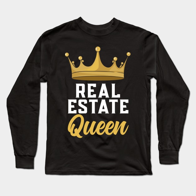 Real Estate Queen Realtor Long Sleeve T-Shirt by maxcode